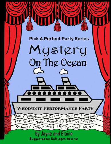 Mystery On The Ocean: Pick A Perfect Party Series