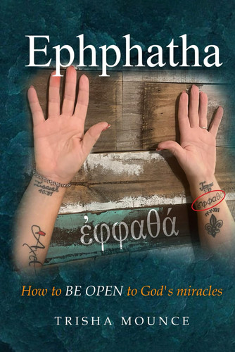 Ephphatha: How to be open to God's miracles