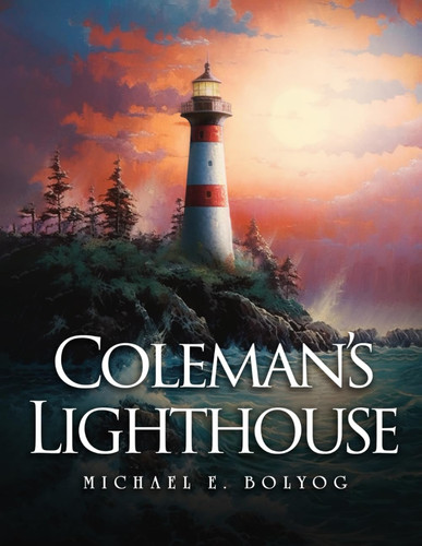Coleman’s Lighthouse