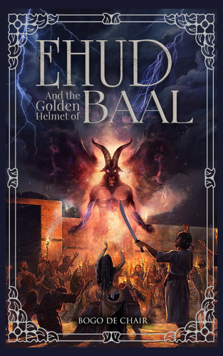 Ehud and the Golden Helmet of Baal