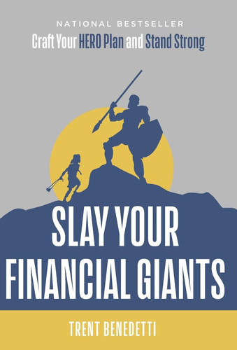 Slay Your Financial Giants Craft Your HERO Plan and Stand Strong