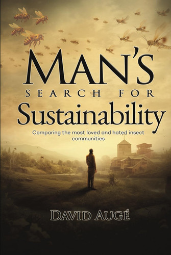 Man's Search for Sustainability: Comparing the most loved and hated insect communities