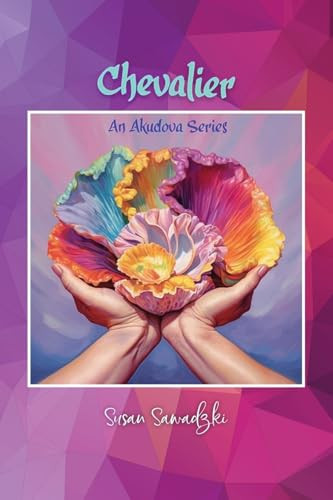 Chevalier An Akudova Warrior Book