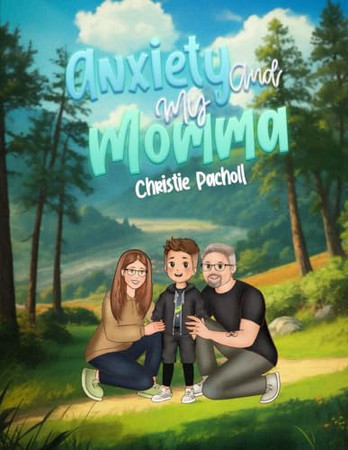 Anxiety and My Momma