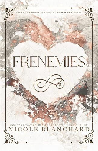 Frenemies A Student / Teacher Enemies to Lovers Romance