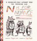 N Is for Nuance An Alphabet Book for Precocious Kids