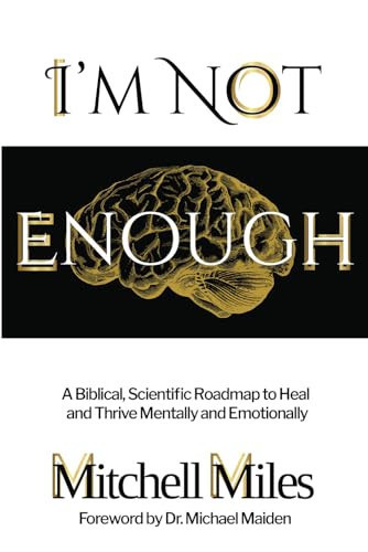 I'm Not Enough