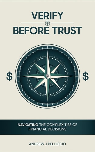 Verify Before Trust Navigating the Complexities Of Financial Decisions