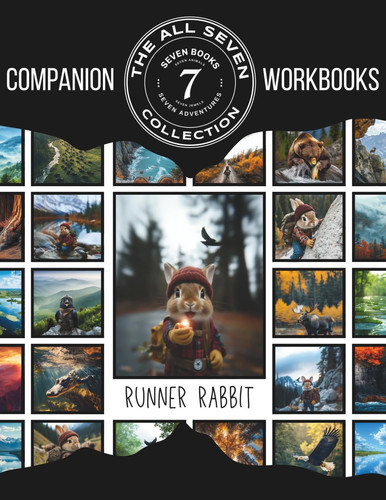 The All Seven Companion Workbook Runner Rabbit Character Adventure Series