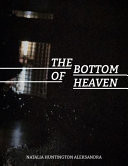 The Bottom of Heaven