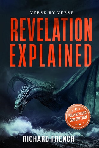Revelation Explained - Verse by Verse
