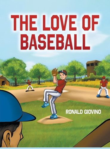 The Love of Baseball