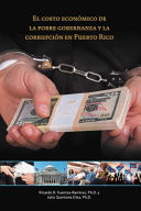 El Costo Económico de la Pobre Gobernanza Y la Corrupción en Puerto Rico