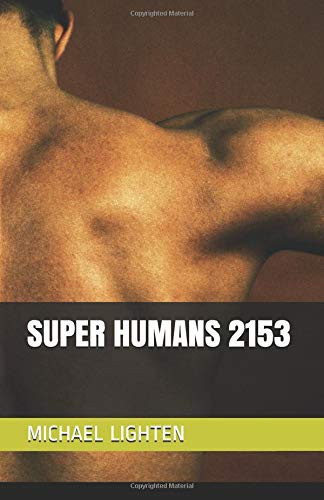 Super Humans 2153