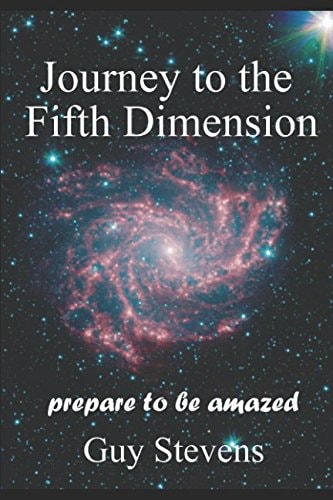 Journey to the Fifth Dimension Prepare to Be Amazed!