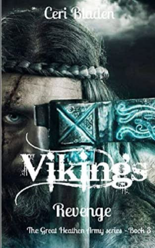 Vikings: Revenge (The Great Heathen Army series)