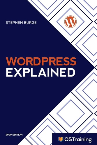 WordPress Explained Your Step-by-Step Guide to WordPress