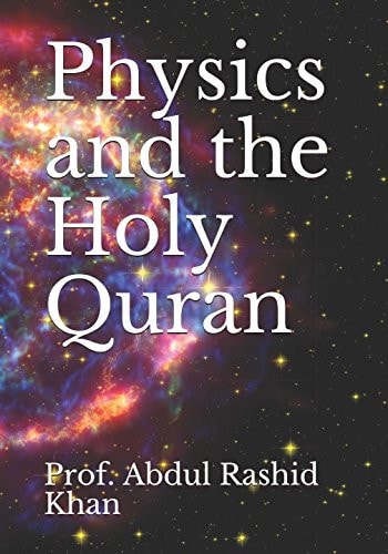 Physics and the Holy Quran