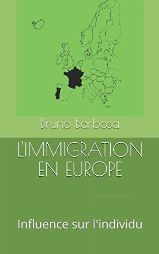 L' immigration en Europe Influence Sur L'individu