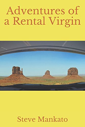 Adventures of a Rental Virgin