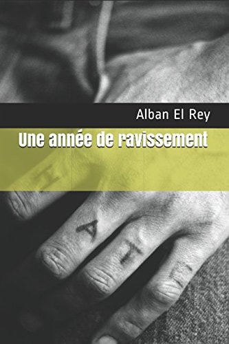 Une Année de Ravissement