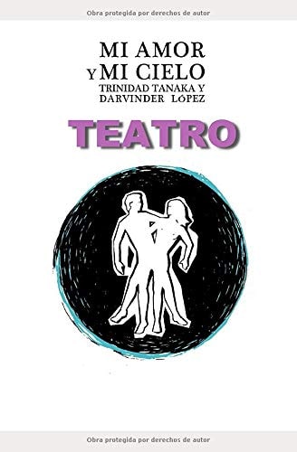 TEATRO: Mi Amor y Mi Cielo
