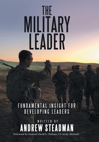 The Military Leader Fundamental Insight for Developing Leaders