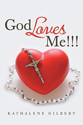 God Loves Me!!!