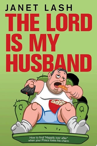 The Lord Is My Husband