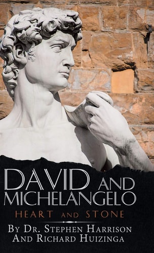 David and Michelangelo Heart and Stone
