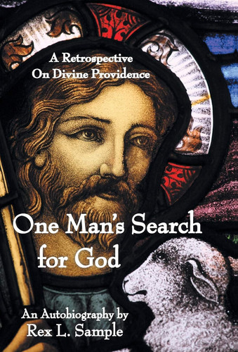 One Man's Search for God A Retrospective on Divine Providence