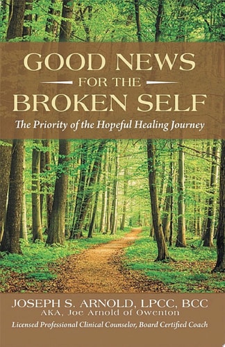 Good News for the Broken Self