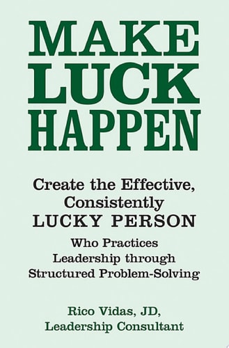 Make Luck Happen