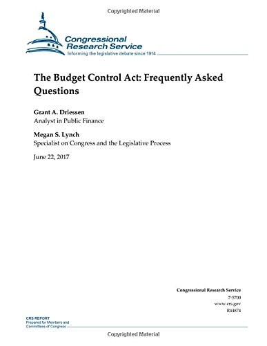 The Budget Control Act Frequently Asked Questions
