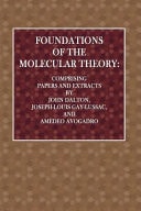 Foundations of the Molecular Theory