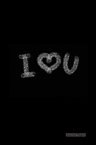Journal Pages - I Heart U (Unruled) 6 X 9 , Classic Notebook- Unlined Plain Journal,for Notes,sketches, 100 Pages (Durable Cover)