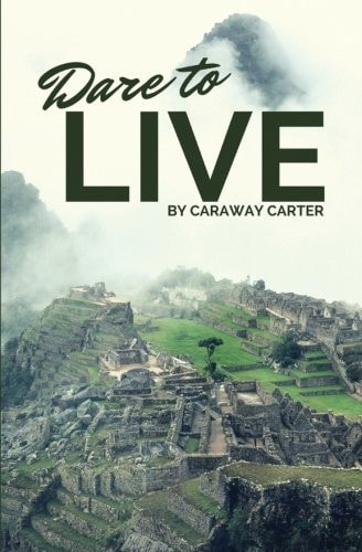 Dare to Live