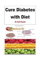Cure Diabetes with Diet A Comprehensive Revolutionary Diet Cure for Diabetes