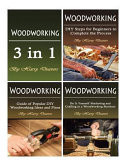 Woodworking Ultimate Guide of Plans, Projects, Tips, and Woodworking Basics for Beginners