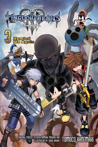 Kingdom Hearts III: the Novel, Vol. 3 (light Novel) Remind Me Again