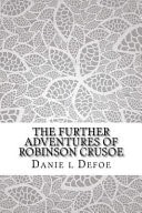 The Further Adventures of Robinson Crusoe