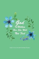 Daily To-Do List and Christian Planner: God Is Within Her She Will Not Fail Daily Planner Calendar Schedule Organizer and Journal Notebook, Non Dated Day, Christian Day Planner with Scripture and Prayer