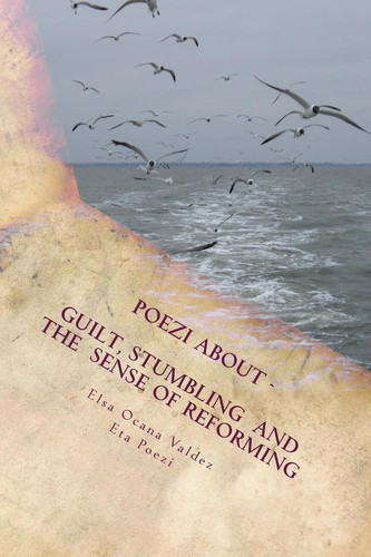 Guilt, Stumbling and the Sense of Reforming No Spell Check Allowed