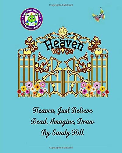 Heaven, Just Believe Read, Imagine, Draw