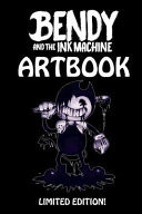 Bendy and the Ink Machine Artbook - LIMITED EDITION ONLY AVAILABLE for a LIMITED TIME! the Perfect Gift for Any Bendy Fan!