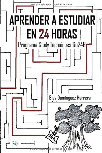 Aprender a Estudiar en 24 Horas Study Techniques Go24H