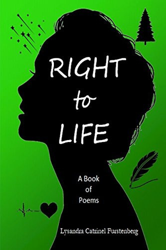 Right to Life A Book of Poems