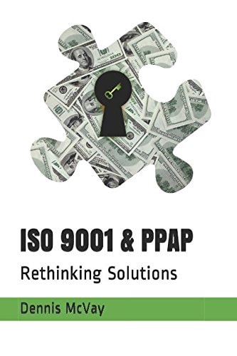 ISO 9001 and PPAP Rethinking Solutions