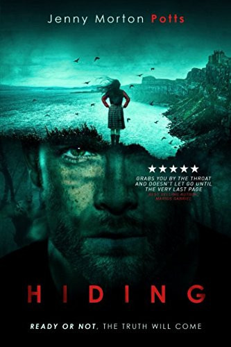 Hiding A Gripping Psychological Thriller with Chilling Twists, from a Unique Voice