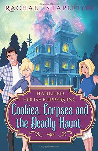 Cookies, Corpses and the Deadly Haunt